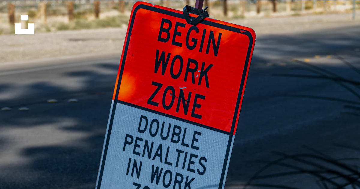 Begin Off Work Sign Begin work zone, double penalties in work zones sign photo – Free ...
