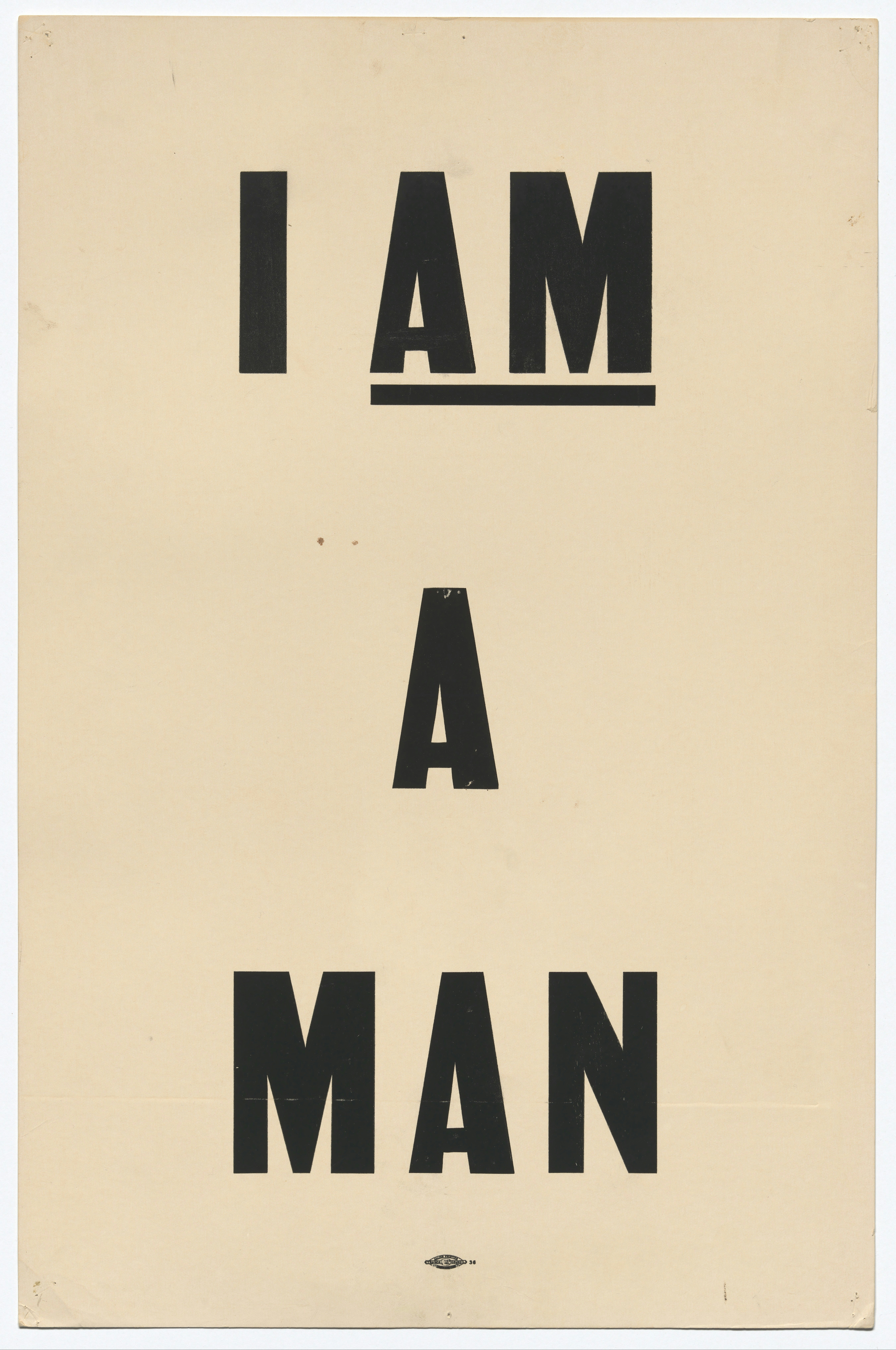 "i am a man" protest sign with underlined text.