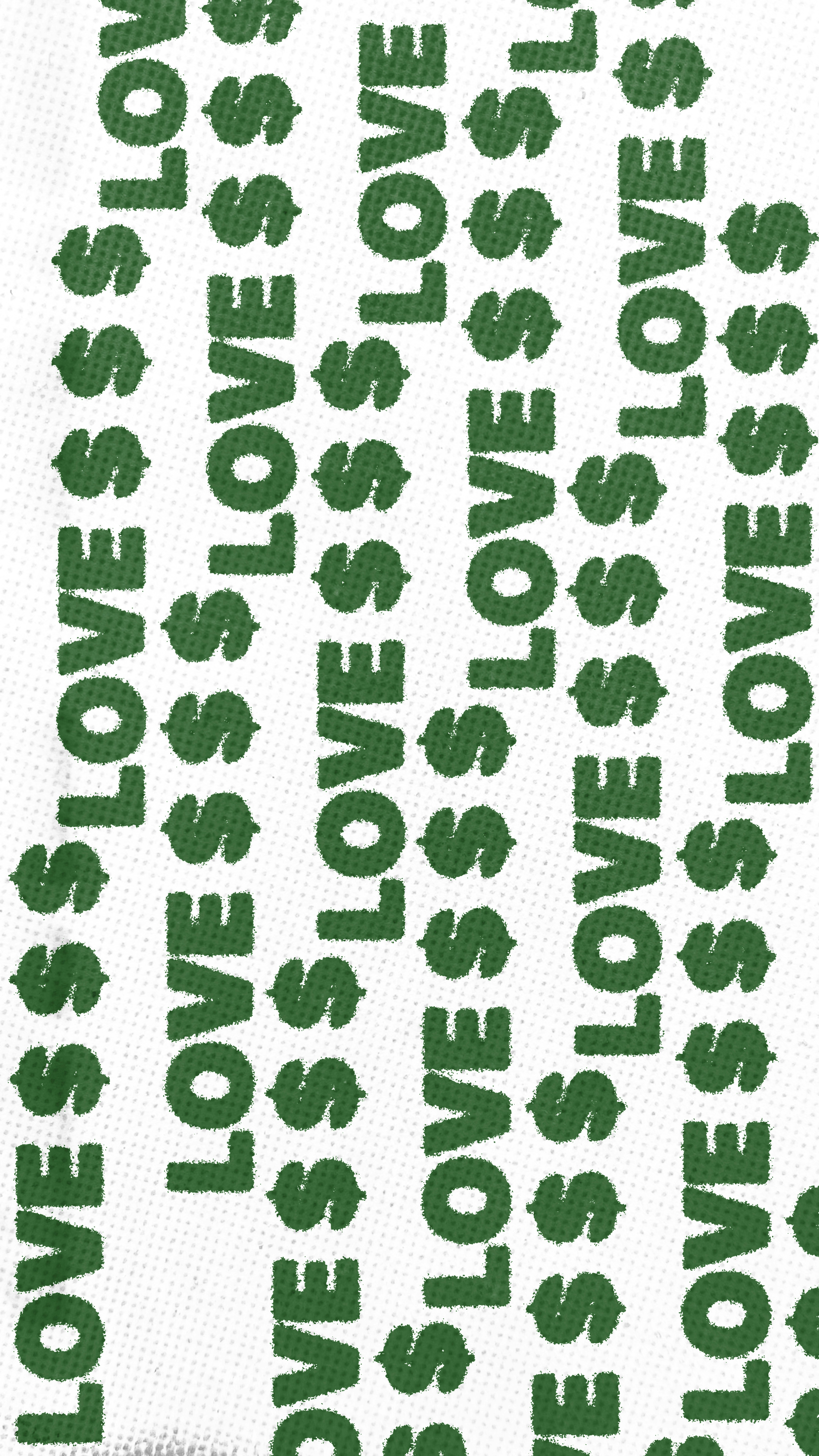 Green text reading LOVE and dollar signs in a repeating diagonal pattern
