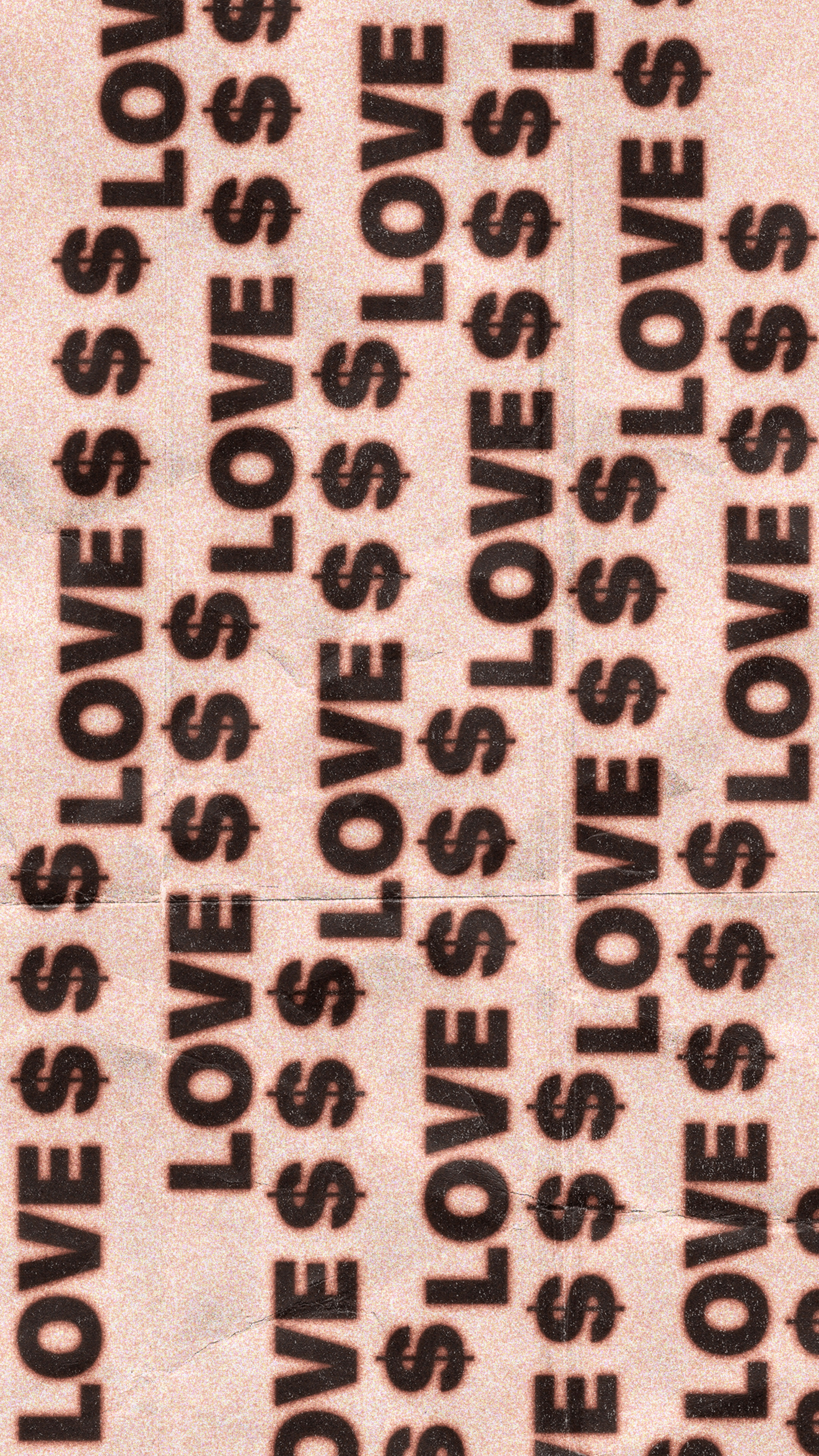 Vertical columns of the word LOVE with dollar signs on a textured background