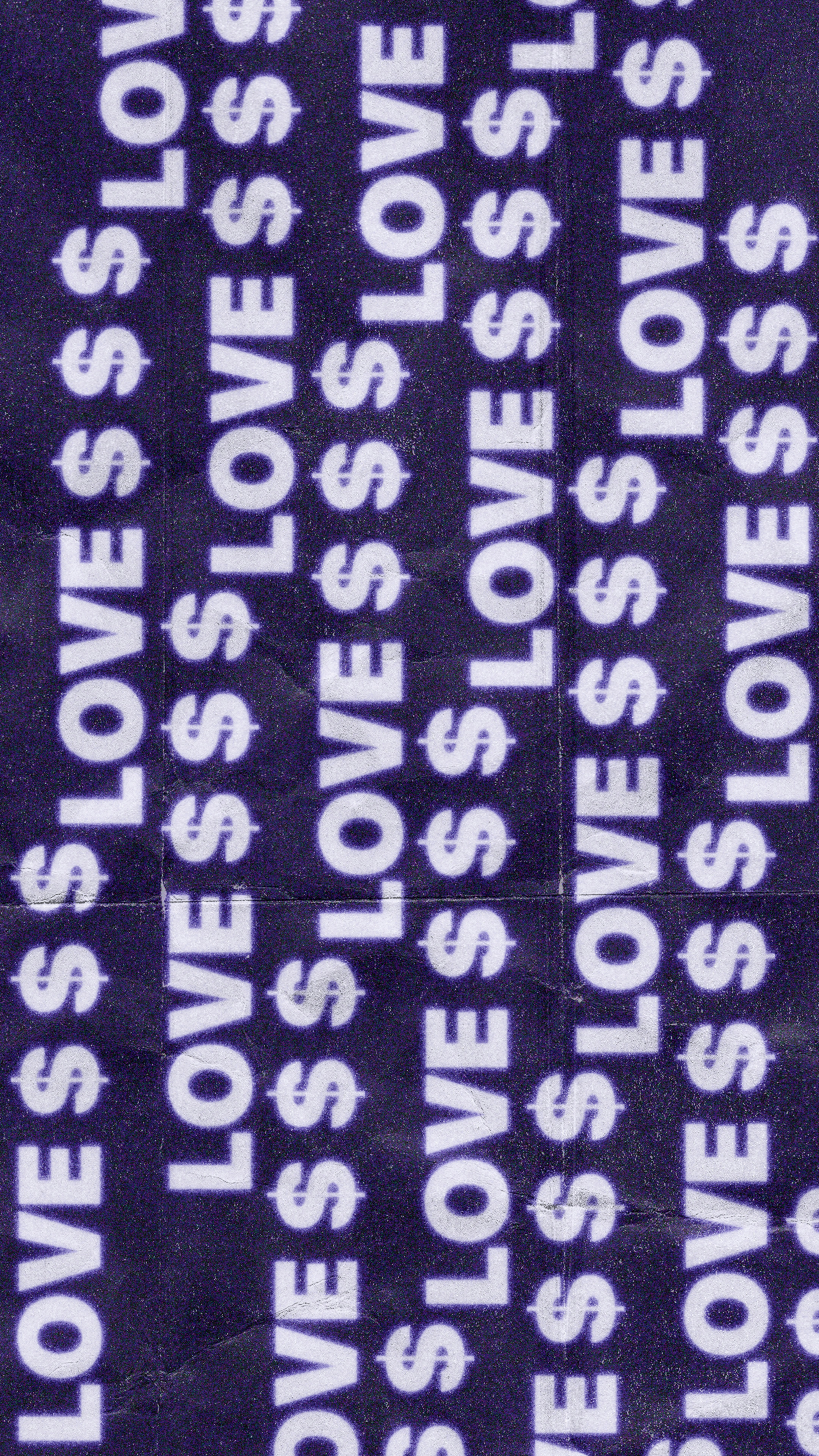 Vertical columns of white text reading LOVE and dollar signs on dark purple paper