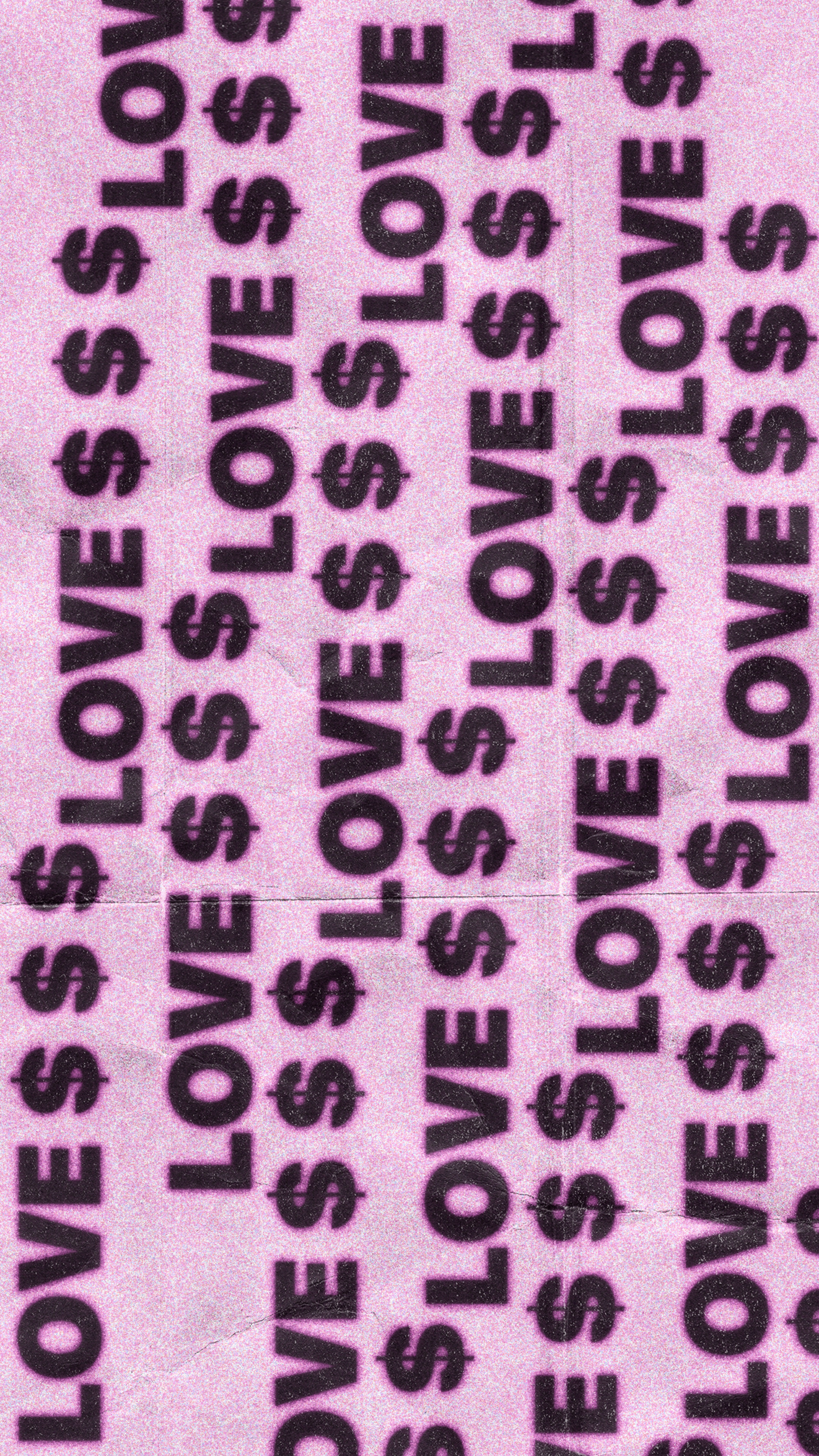 Vertical columns of black text reading LOVE with dollar signs on pink glitter