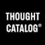 Avatar of user Thought Catalog