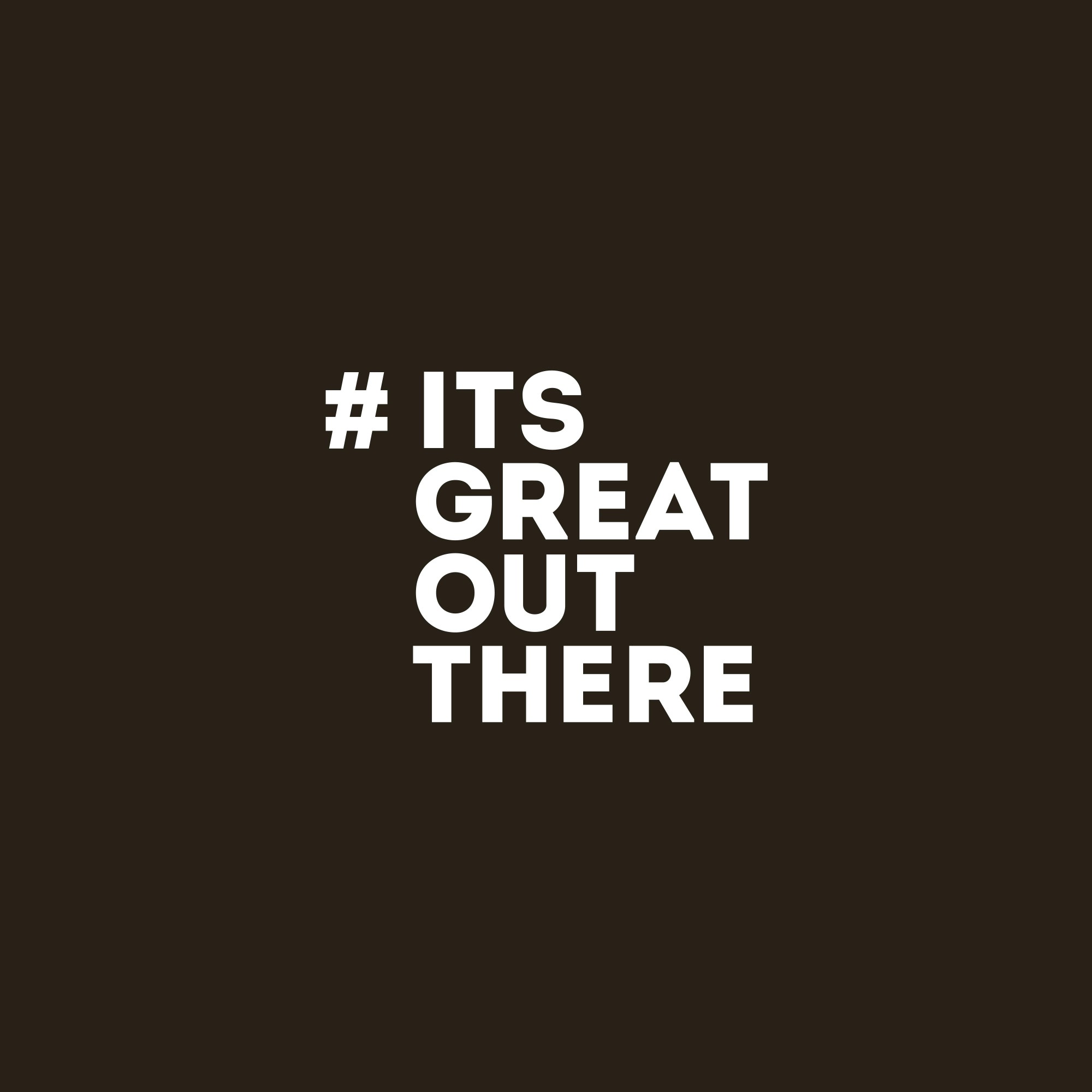 Go to itsgreatoutthere's profile