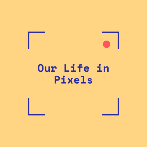 Avatar of user Our Life in Pixels