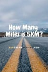 Avatar of user How Many Miles Is 5KM
