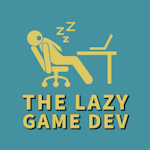 Avatar of user The Lazy Game Dev