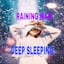 Avatar of user DOWNLOAD+ RAINING MAN - Deep Sleeping +ALBUM MP3 ZIP+