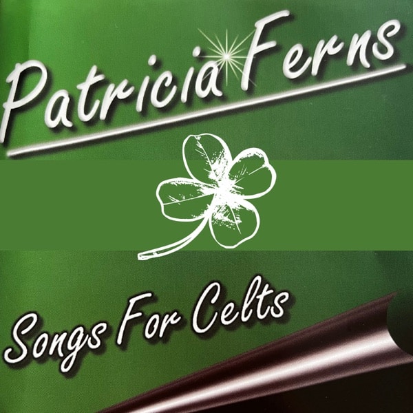 DOWNLOAD+ Patricia Ferns - Song for Celts +ALBUM MP3 ZIP+