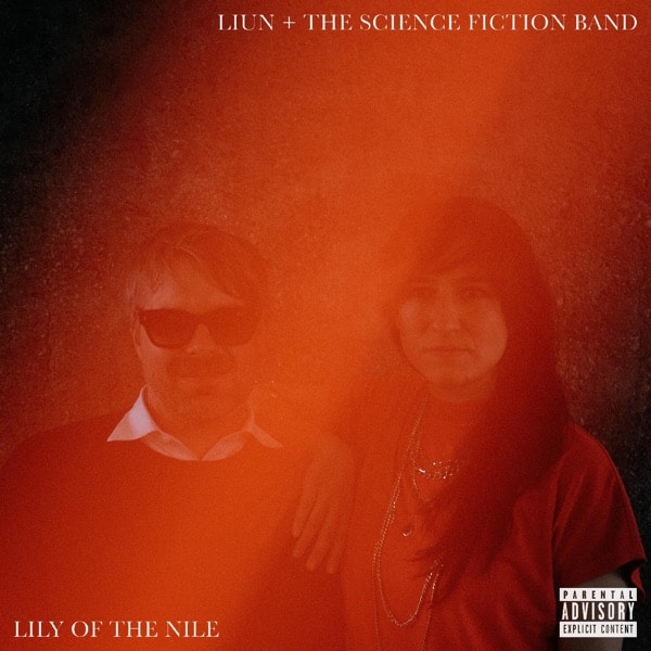DOWNLOAD+ LIUN + The Science Fiction Ban - Lily of the Nile +ALBUM MP3 ZIP+