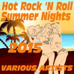 Avatar of user DOWNLOAD+ Various Artists - Hot Rock 'N Roll Summer Nights +ALBUM MP3 ZIP+