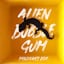 Avatar of user DOWNLOAD+ Alien Bubblegum - Pandora's Box - EP +ALBUM MP3 ZIP+