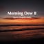 Avatar of user DOWNLOAD+ 1Spirit & Theophilus Sunday - Morning Dew II +ALBUM MP3 ZIP+
