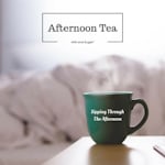 Avatar of user DOWNLOAD+ Afternoon Tea - Sipping Through the Afternoon +ALBUM MP3 ZIP+