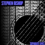 Avatar of user DOWNLOAD+ Stephen Bishop - Separate Lives (Ep) +ALBUM MP3 ZIP+