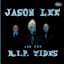 Avatar of user DOWNLOAD+ Jason Lee and the R.I.P. Tides - Jason Lee and the R.I.P. Tides +ALBUM MP3 ZIP+