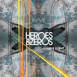 Avatar of user DOWNLOAD+ Heroes & Zeros - Ghostly Kisses +ALBUM MP3 ZIP+