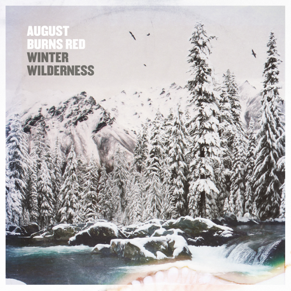 DOWNLOAD+ August Burns Red - Winter Wilderness - EP +ALBUM MP3 ZIP+