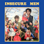 Avatar of user DOWNLOAD+ Insecure Men - Insecure Men +ALBUM MP3 ZIP+