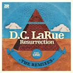 Avatar of user DOWNLOAD+ D.C. LaRue - Resurrection (The Remixes) [Pt +ALBUM MP3 ZIP+