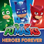 Avatar of user DOWNLOAD+ PJ Masks - Heroes Forever +ALBUM MP3 ZIP+