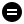 A black circle with two white horizontal lines.